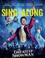 Greatest Showman Sing Along