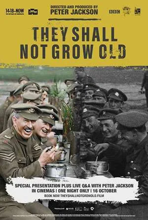 They Shall Not Grow Old