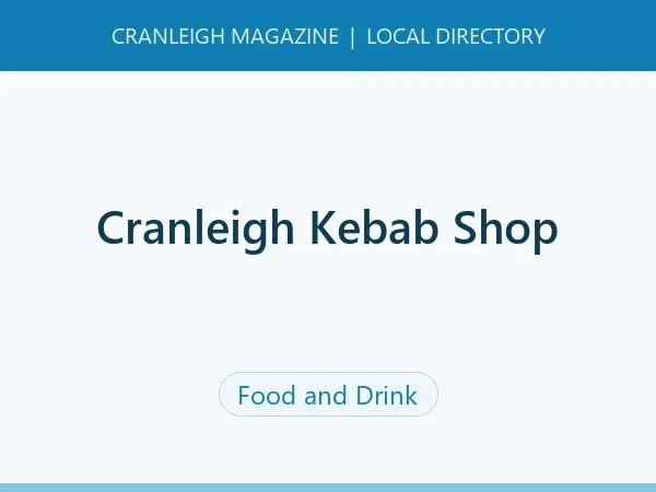 Cranleigh Kebab Shop Cranleigh Kebab Shop