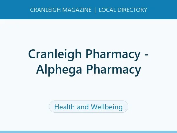 Cranleigh Pharmacy – Alphega Pharmacy