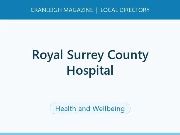 Royal Surrey County Hospital