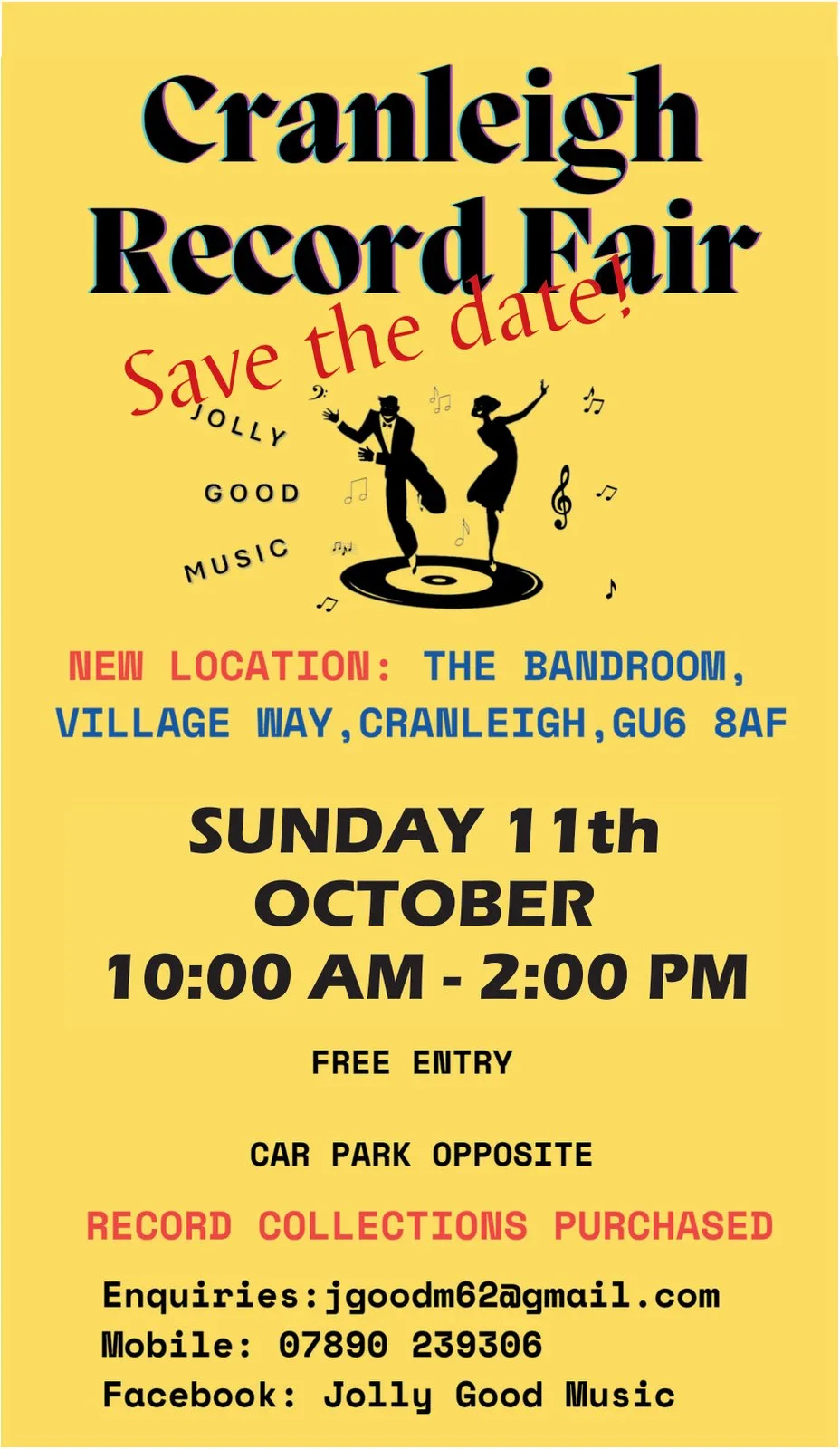The Cranleigh Record Fair notice: Sunday 11th October, 10am to 2pm, at the Bandroom, Village Way, Cranleigh
