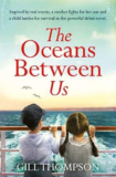 The Oceans Between Us – Gill Thompson