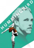 Live Theatre: Hummingbird