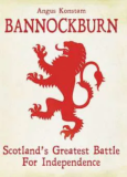Book Review –  Bannockburn by Angus Konstam
