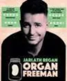 Comedy: Jarlath Regan: Organ Freeman