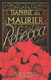 Rebecca by Daphne Du Maurier