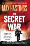 The Secret War by Max Hastings