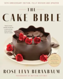 Book Review: The Cake Bible by Rose Levy Beranbaum